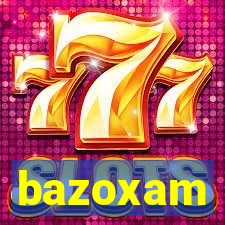 bazoxam