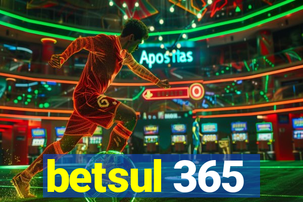 betsul 365