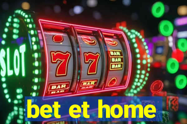 bet et home