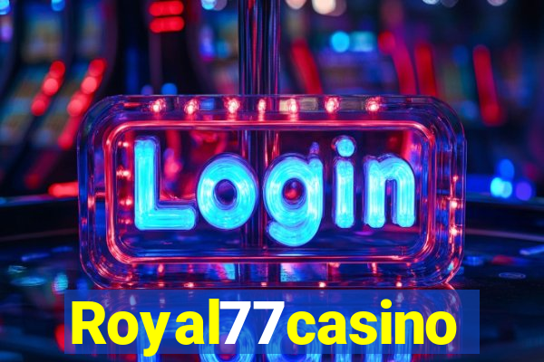 Royal77casino