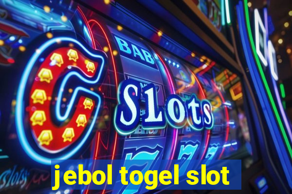 jebol togel slot