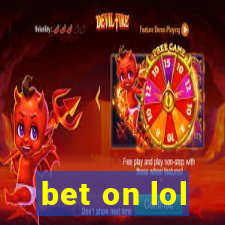 bet on lol