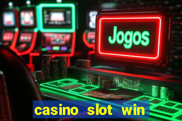 casino slot win real money