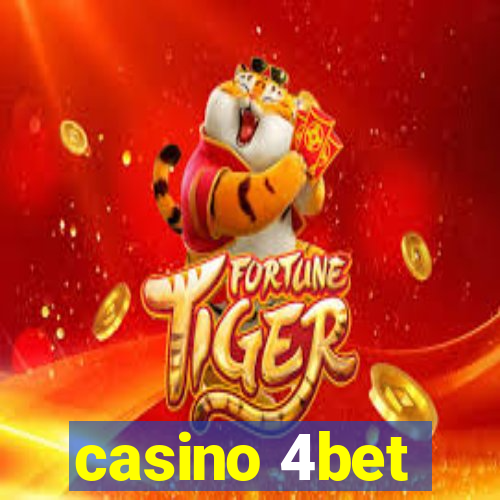 casino 4bet