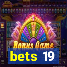 bets 19