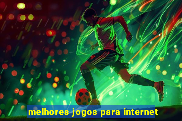 melhores jogos para internet