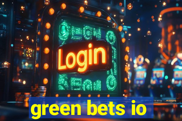 green bets io