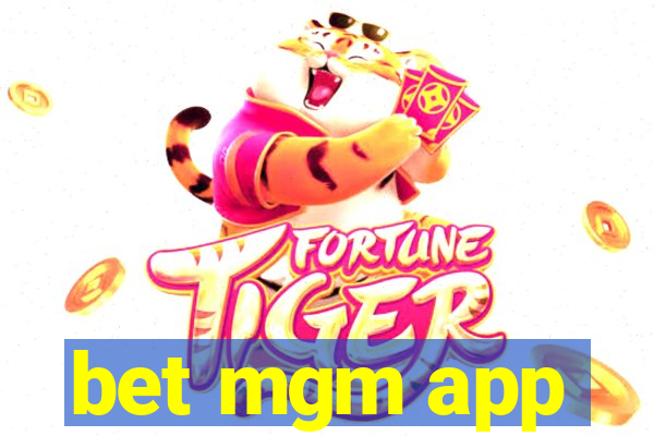 bet mgm app