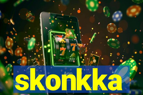 skonkka