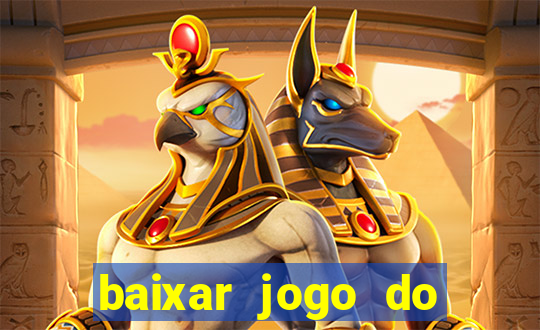 baixar jogo do tigre plataforma nova