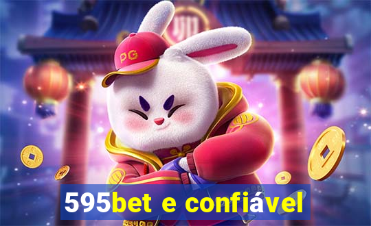 595bet e confiável