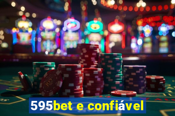 595bet e confiável