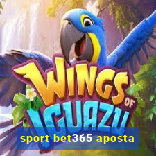 sport bet365 aposta