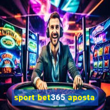 sport bet365 aposta