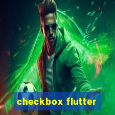 checkbox flutter