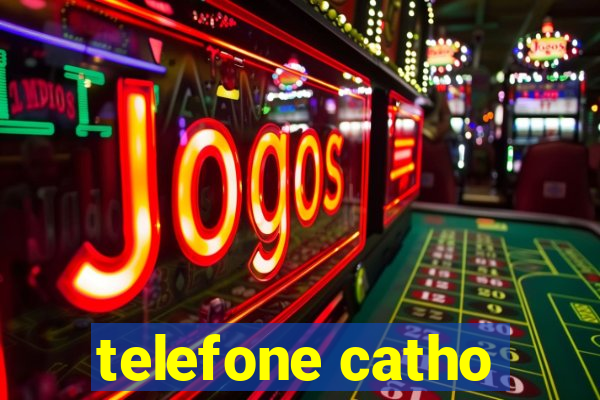 telefone catho