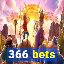 366 bets