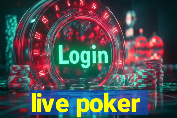 live poker