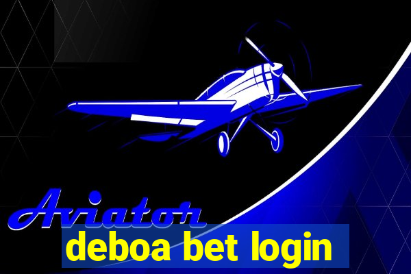 deboa bet login