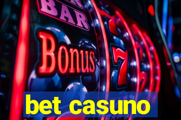 bet casuno