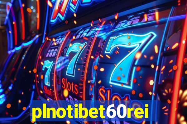 plnotibet60rei