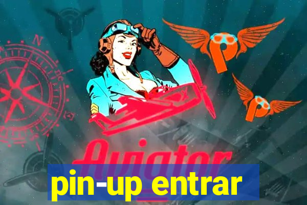 pin-up entrar