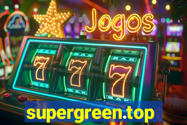 supergreen.top