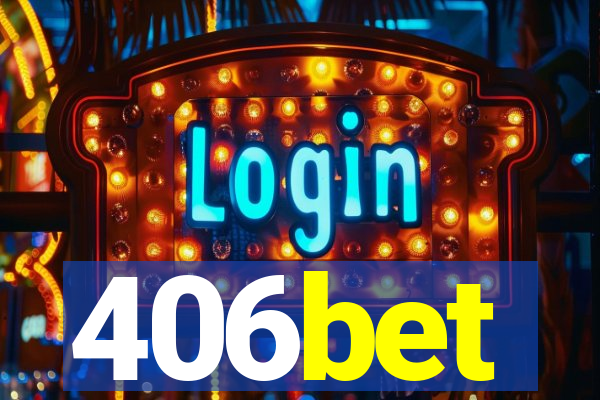 406bet