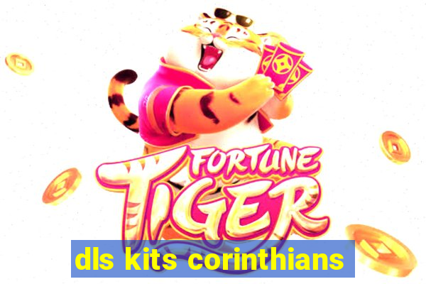 dls kits corinthians