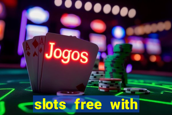 slots free with bonus cards earn games h4jqix