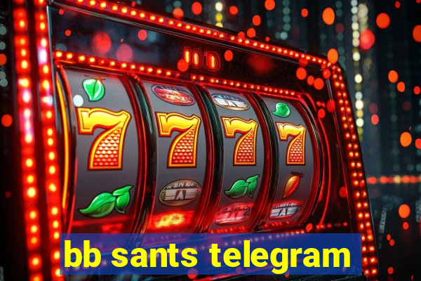 bb sants telegram