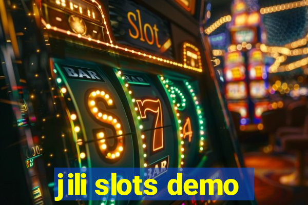 jili slots demo