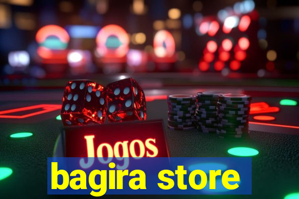 bagira store