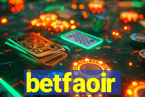 betfaoir