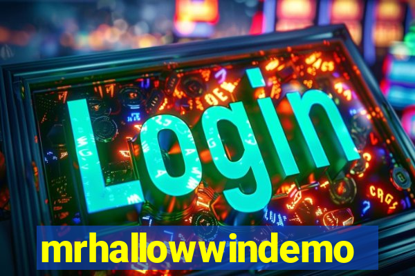 mrhallowwindemo