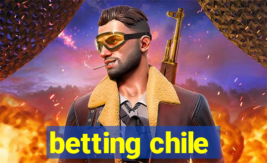 betting chile