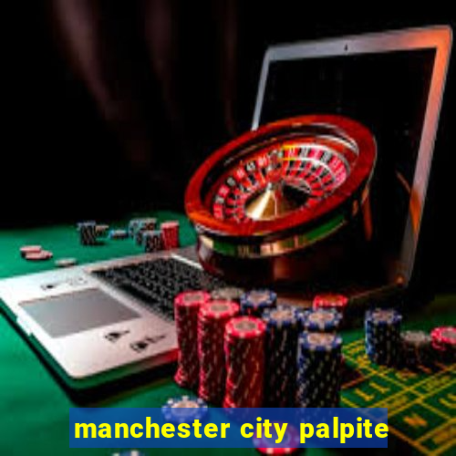 manchester city palpite