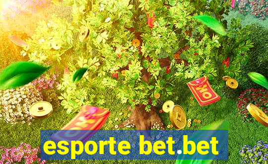 esporte bet.bet