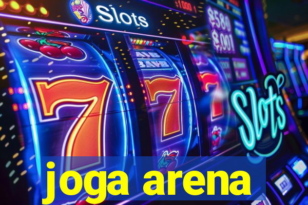 joga arena