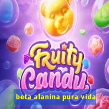 beta alanina pura vida