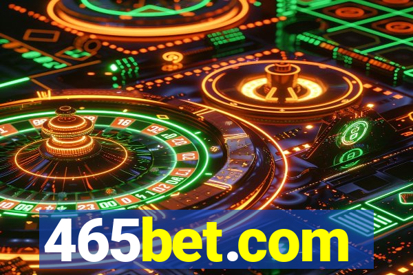 465bet.com