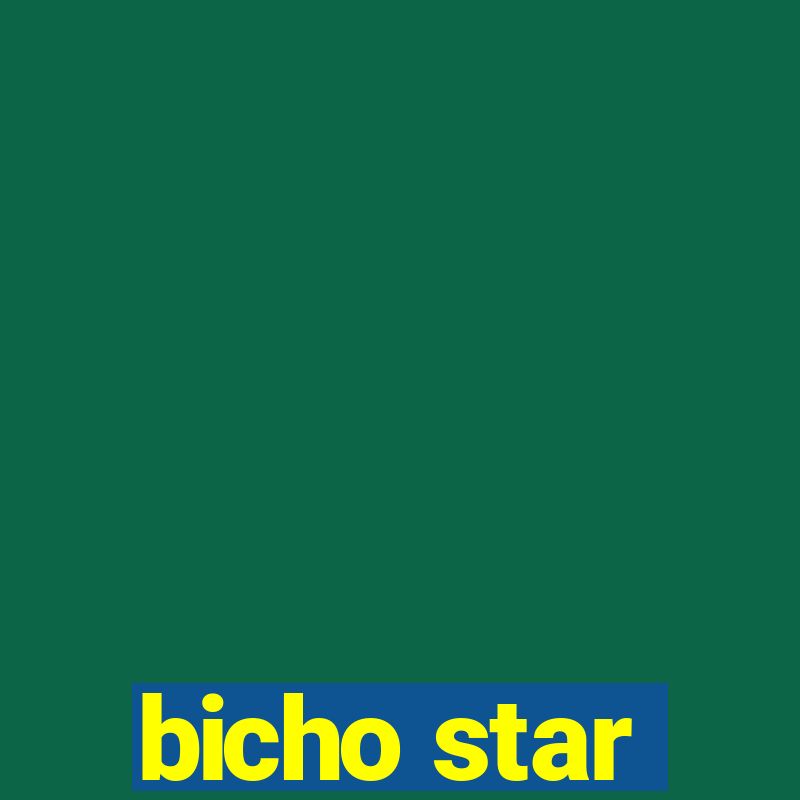 bicho star