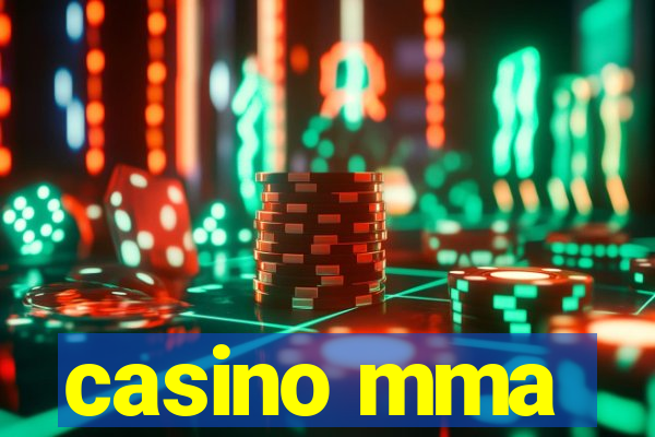 casino mma