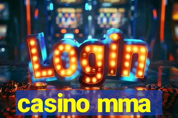 casino mma