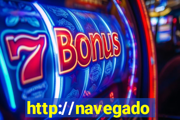 http://navegadoruniplay.top/