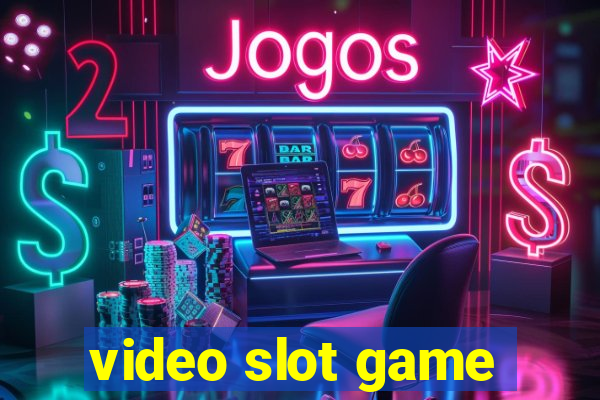 video slot game