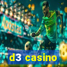 d3 casino