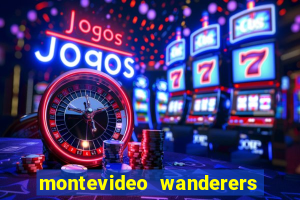 montevideo wanderers x progreso