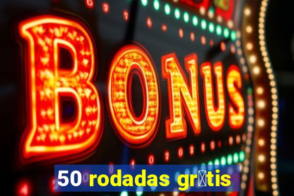 50 rodadas gr谩tis