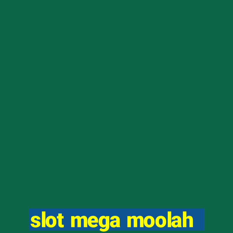 slot mega moolah